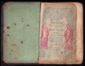 František Bohumil Tomsa: Pravá síla křesťanské duše ; Modlitby v Duchu Božím : pobožnosti pro křesťany katoliské na všecky slavnosti za celý církevní rok