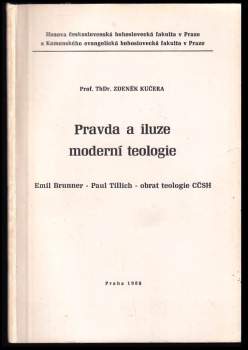 Pravda a iluze moderní teologie