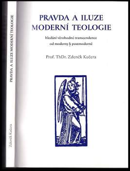 Pravda a iluze moderní teologie
