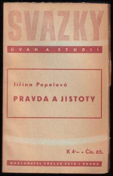 Jiřina Popelová: Pravda a jistoty