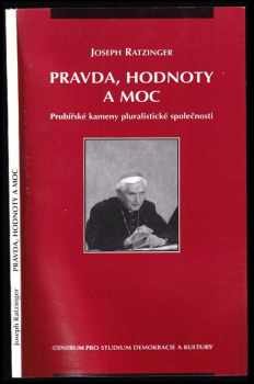 Pravda, hodnoty a moc