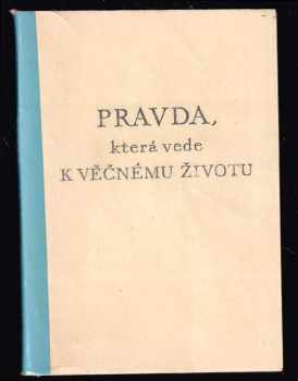 Pravda, která vede k věčnému životu