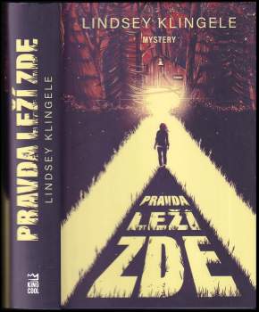 Lindsey Klingele: Pravda leží zde