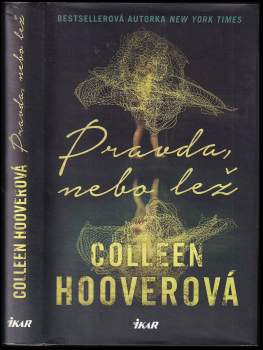 Colleen Hoover: Pravda, nebo lež