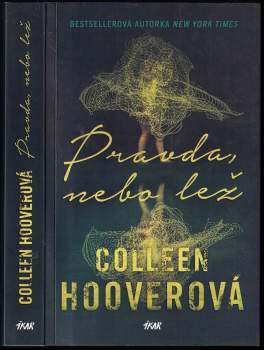 Pravda, nebo lež