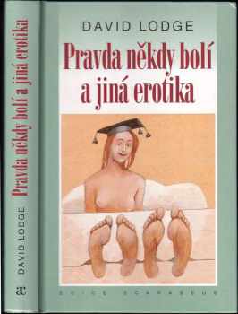 Pravda někdy bolí a jiná erotika