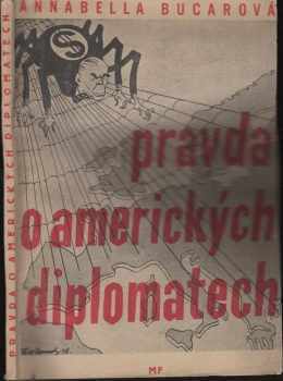 Pravda o amerických diplomatech