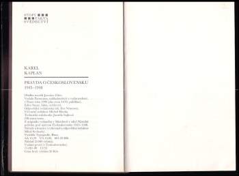 Karel Kaplan: Pravda o Československu 1945-1948