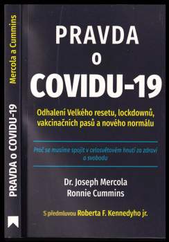 Joseph Mercola: Pravda o covidu-19