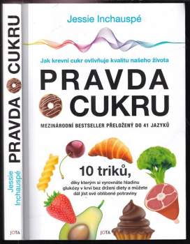 Jessie Inchauspé: Pravda o cukru