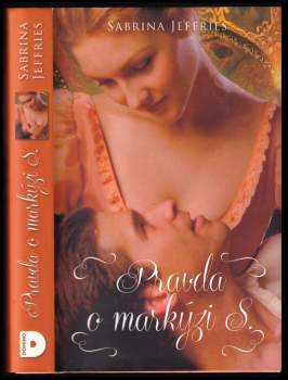 Sabrina Jeffries: Pravda o markýzi S