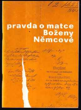 Pravda o matce Boženy Němcové