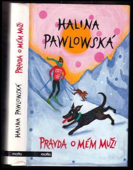 Halina Pawlowská: Pravda o mém muži