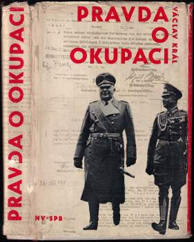 Václav Král: Pravda o okupaci