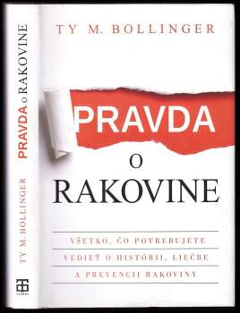 Ty M Bollinger: Pravda o rakovine