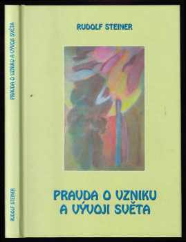 Pravda o vzniku a vývoji světa