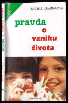 Pravda o vzniku života