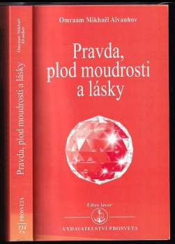 Pravda, plod moudrosti a lásky