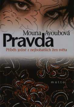 Mouna Ayoub: Pravda