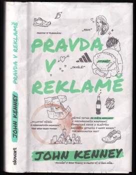 John Kenney: Pravda v reklamě