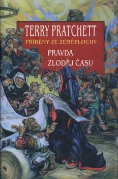 Terry Pratchett: Pravda ; Zloděj času