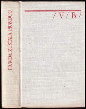 Pravda zůstala pravdou