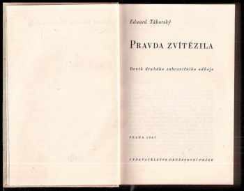 Eduard Taborsky: Pravda zvítězila