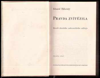 Eduard Táborský: Pravda zvítězila - Deník druhého zahraničního odboje