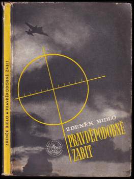 Zdeněk Bidlo: Pravděpodobně zabit