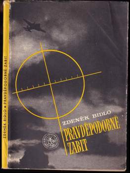 Zdeněk Bidlo: Pravděpodobně zabit