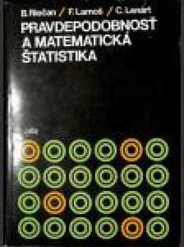 Pravdepodobnosť a matematická štatistika