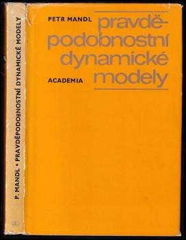 Petr Mandl: Pravděpodobnostní dynamické modely