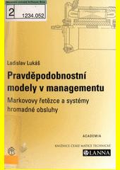 Pravděpodobnostní modely v managementu