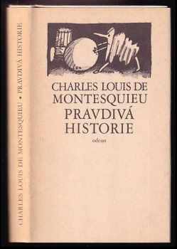 Charles-Louis de Secondat Montesquieu: Pravdivá historie