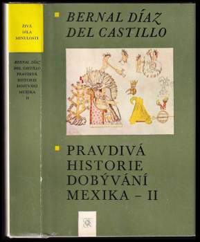 Pravdivá historie dobývání Mexika