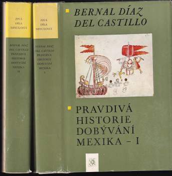 Pravdivá historie dobývání Mexika