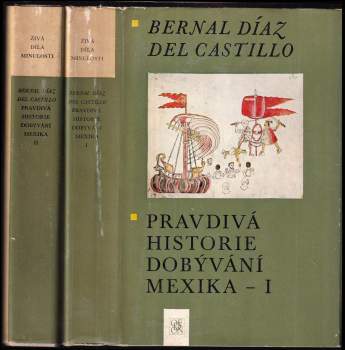 Pravdivá historie dobývání Mexika