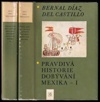 Pravdivá historie dobývání Mexika