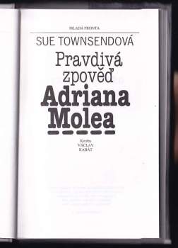 Sue Townsend: Pravdivá zpověď Adriana Molea
