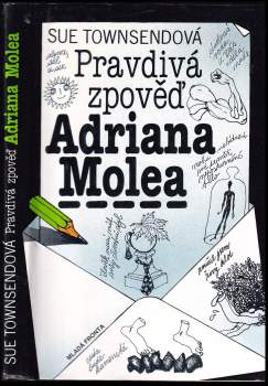 Sue Townsend: Pravdivá zpověď Adriana Molea