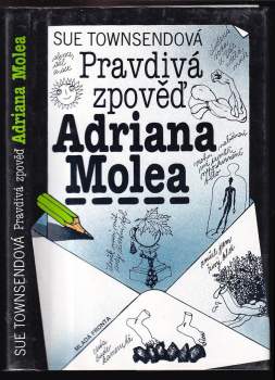 Pravdivá zpověď Adriana Molea : 3. díl