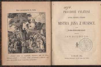 Pravdivé vylíčení života, utrpení a významu Mistra Jana z Husince