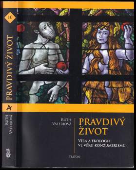 Ruth Valerio: Pravdivý život