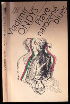 Vladimír Ondys: Právě narozené blues