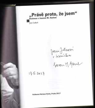 Ivan M Havel: "Právě proto, že jsem"