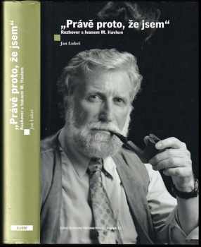 "Právě proto, že jsem"