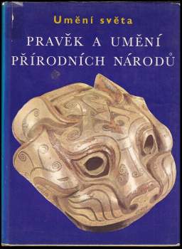 Andreas Lommel: Pravěk a umění přírodní národů