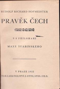 Rudolf Richard Hofmeister: Pravěk Čech