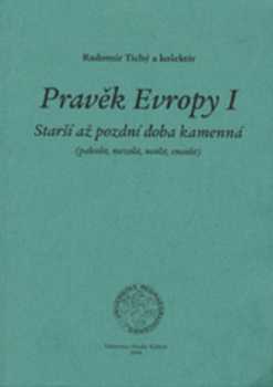 Pravěk Evropy I