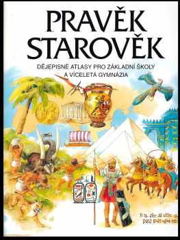 Pravěk. Starověk